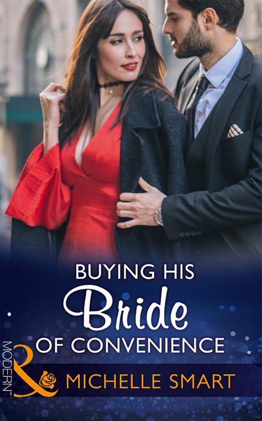 Buying His Bride Of Convenience (Bound to a Billionaire, Book 3) (Mills & Boon Modern)