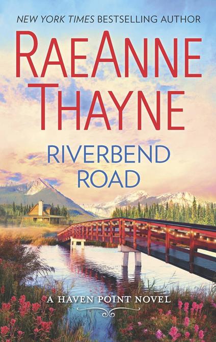 Riverbend Road (Haven Point, Book 4)