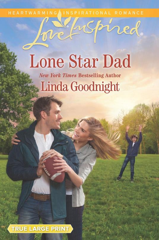 Lone Star Dad (The Buchanons, Book 3) (Mills & Boon Love Inspired)