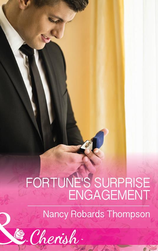 Fortune's Surprise Engagement (The Fortunes of Texas: The Secret Fortunes, Book 5) (Mills & Boon Cherish)