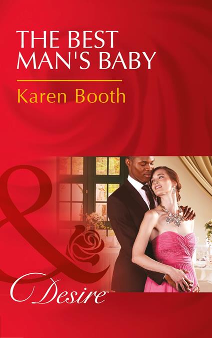 The Best Man's Baby (Mills & Boon Desire)