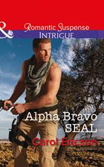 Alpha Bravo Seal (Red, White and Built, Book 2) (Mills & Boon Intrigue)