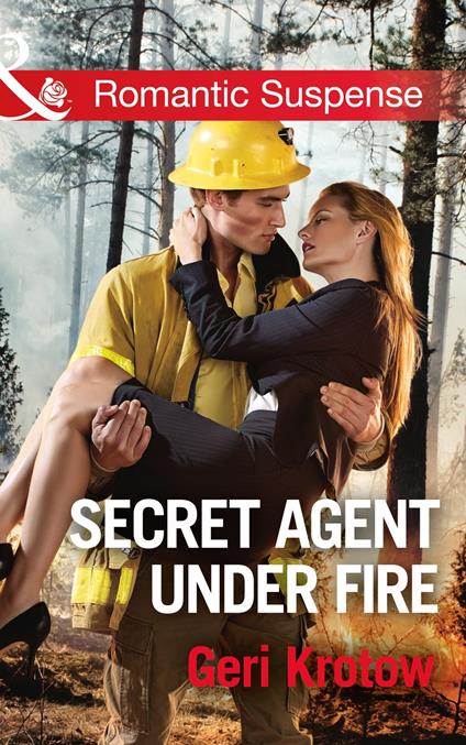 Secret Agent Under Fire (Silver Valley P.D., Book 4) (Mills & Boon Romantic Suspense)
