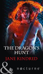 The Dragon's Hunt (Mills & Boon Nocturne)