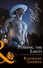 Pushing The Limits (Space Cowboys, Book 2) (Mills & Boon Blaze)