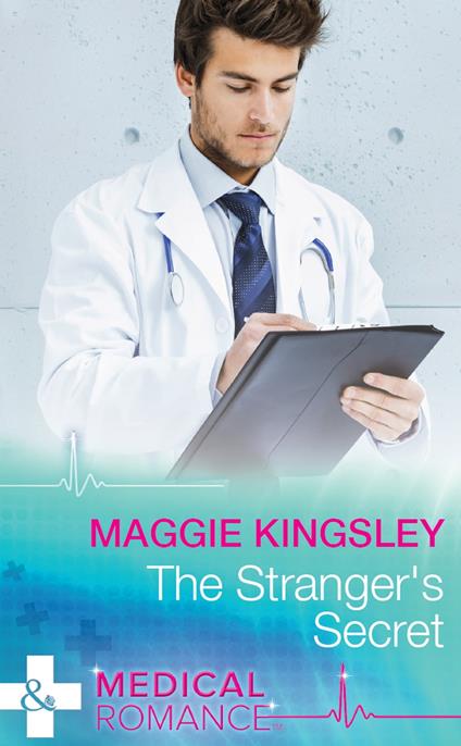 The Stranger's Secret (Mills & Boon Medical)