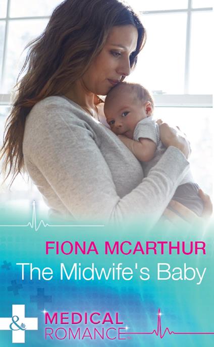 The Midwife's Baby (Mills & Boon Medical)