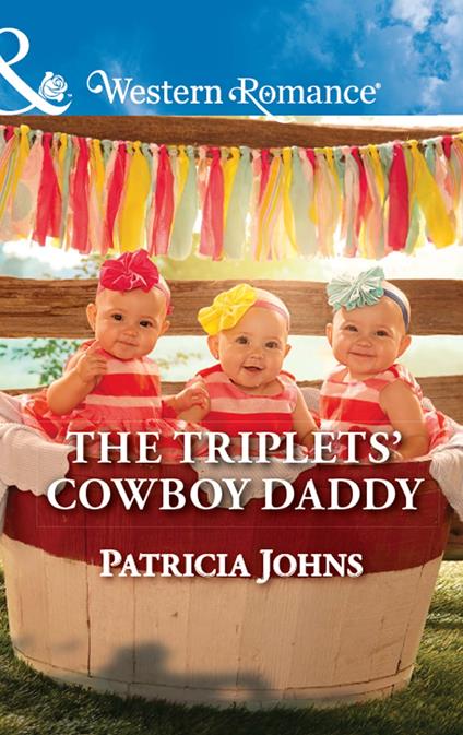 The Triplets' Cowboy Daddy (Hope, Montana, Book 5) (Mills & Boon Western Romance)