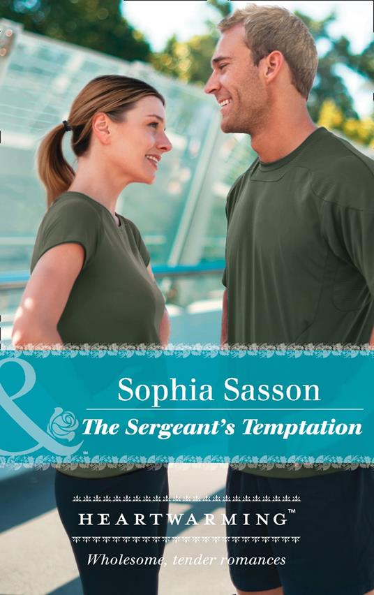 The Sergeant's Temptation (State of the Union, Book 3) (Mills & Boon Heartwarming)