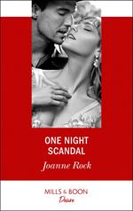 One Night Scandal (Mills & Boon Desire)