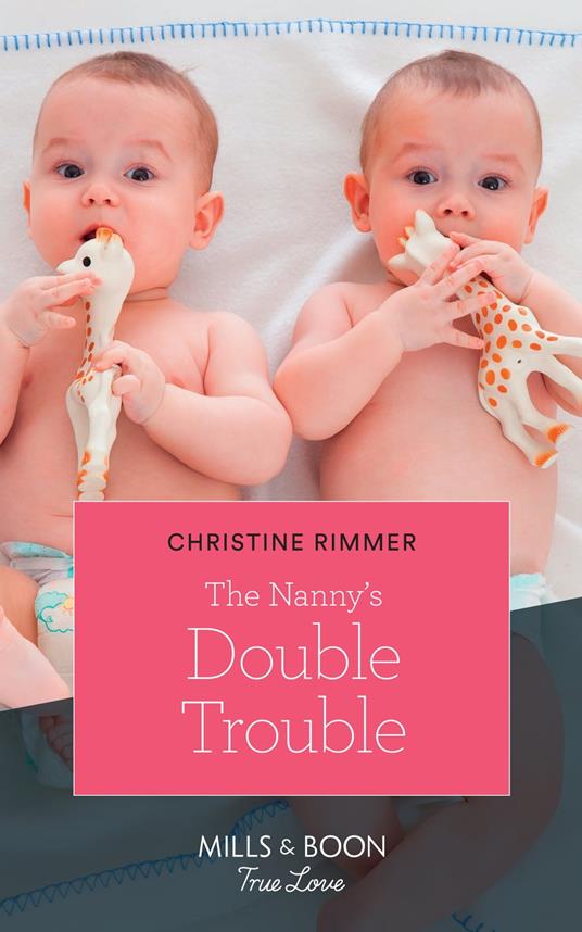 The Nanny's Double Trouble (The Bravos of Valentine Bay, Book 1) (Mills & Boon True Love)