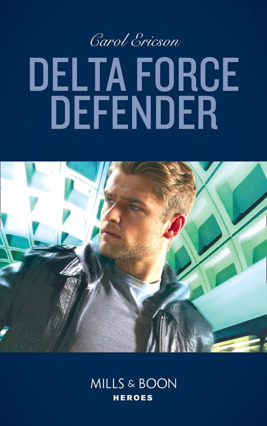 Delta Force Defender (Red, White and Built: Pumped Up, Book 1) (Mills & Boon Heroes)