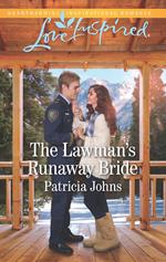 The Lawman's Runaway Bride (Comfort Creek Lawmen, Book 2) (Mills & Boon Love Inspired)