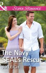 The Navy Seal's Rescue (Temptation Bay, Book 1) (Mills & Boon Superromance)