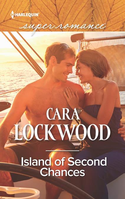 Island Of Second Chances (Mills & Boon Superromance)