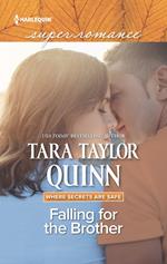 Falling For The Brother (Where Secrets are Safe, Book 14) (Mills & Boon Superromance)