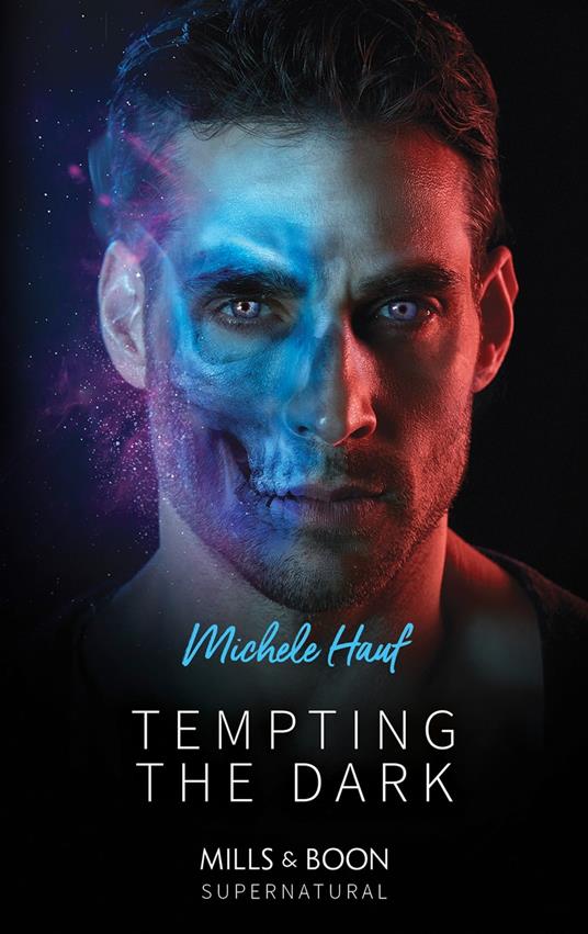 Tempting The Dark (Mills & Boon Supernatural)