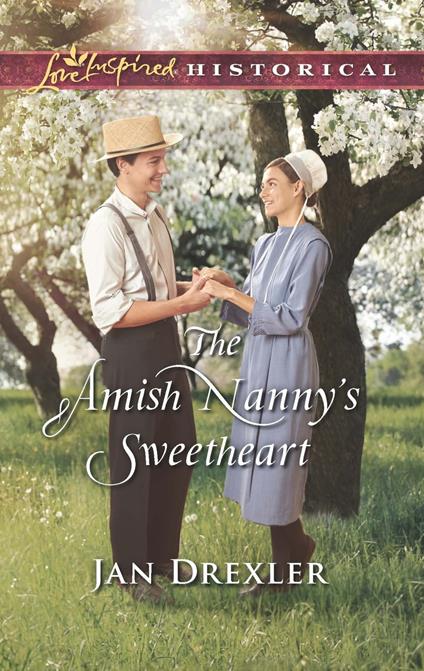 The Amish Nanny's Sweetheart (Amish Country Brides, Book 2) (Mills & Boon Love Inspired Historical)