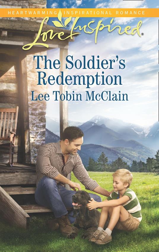 The Soldier's Redemption (Redemption Ranch, Book 2) (Mills & Boon Love Inspired)