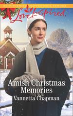 Amish Christmas Memories (Indiana Amish Brides, Book 2) (Mills & Boon Love Inspired)