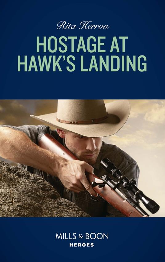 Hostage At Hawk's Landing (Mills & Boon Heroes) (Badge of Justice, Book 4)