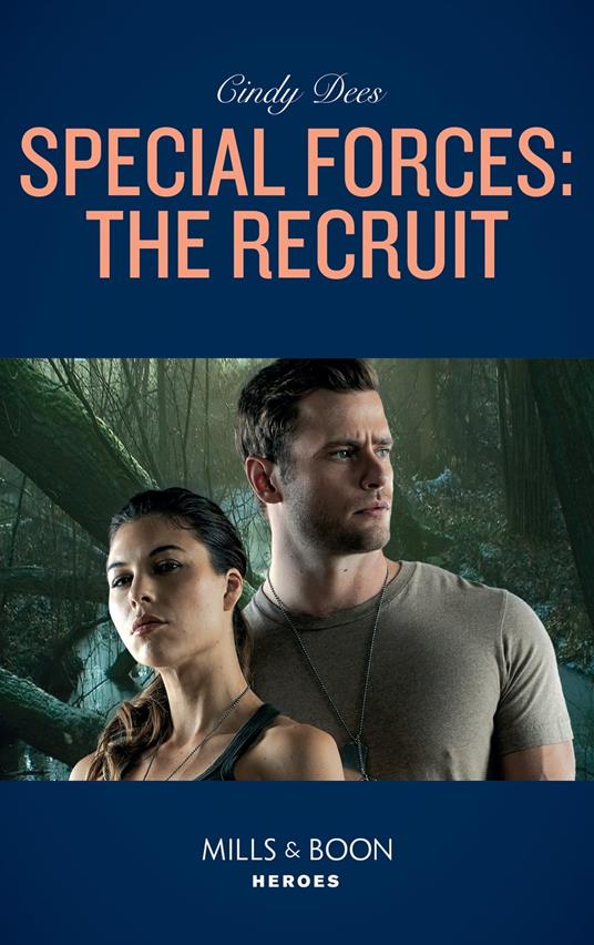 Special Forces: The Recruit (Mission Medusa, Book 1) (Mills & Boon Heroes)