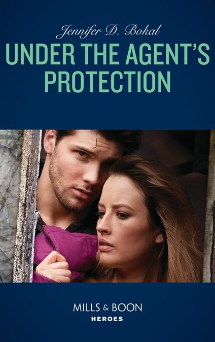 Under The Agent's Protection (Wyoming Nights, Book 1) (Mills & Boon Heroes)