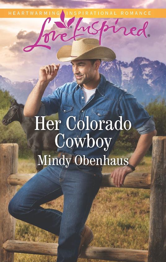 Her Colorado Cowboy (Rocky Mountain Heroes, Book 3) (Mills & Boon Love Inspired)