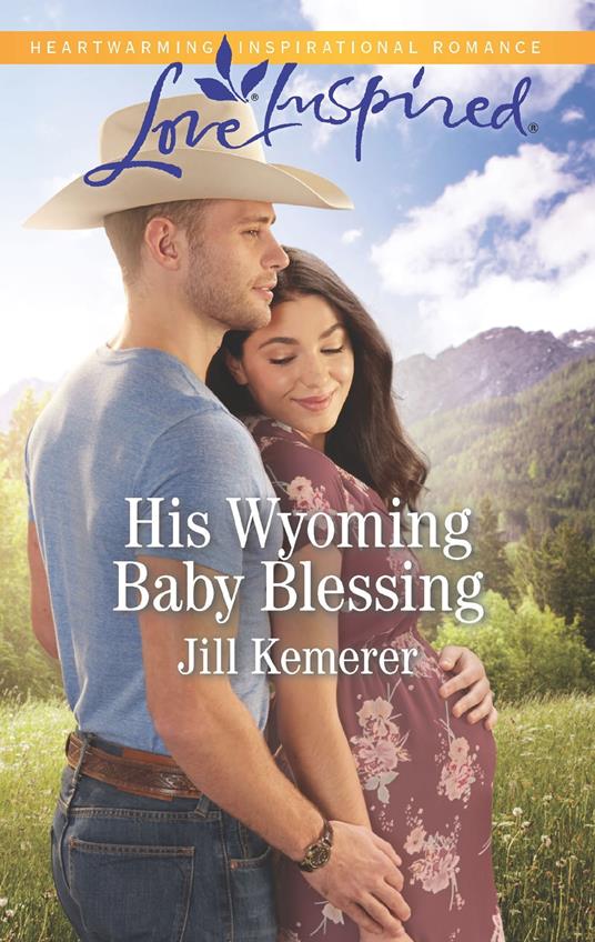 His Wyoming Baby Blessing (Mills & Boon Love Inspired) (Wyoming Cowboys, Book 4)