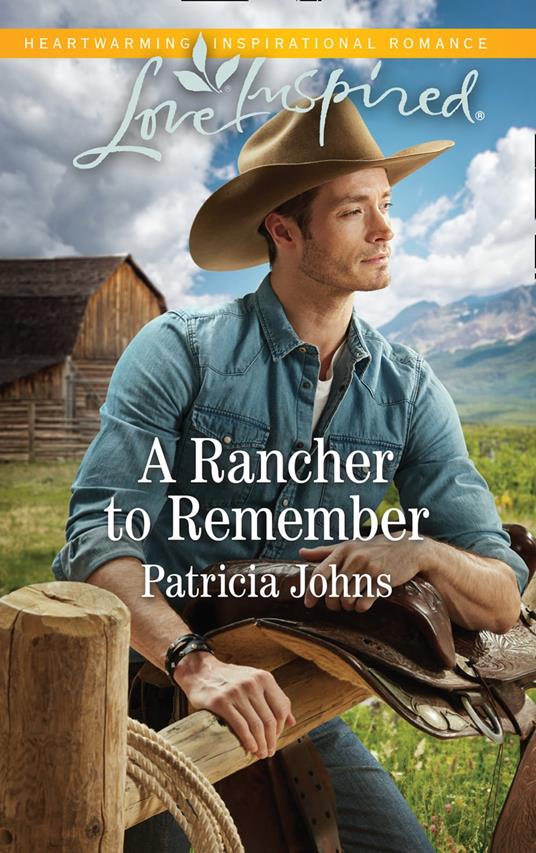 A Rancher To Remember (Montana Twins, Book 3) (Mills & Boon Love Inspired)