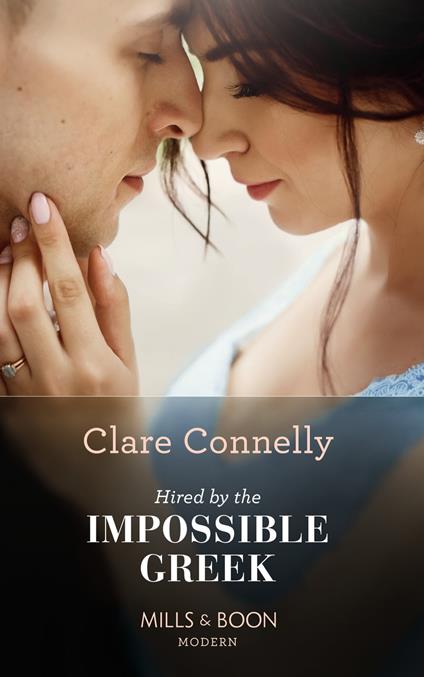 Hired By The Impossible Greek (Mills & Boon Modern)