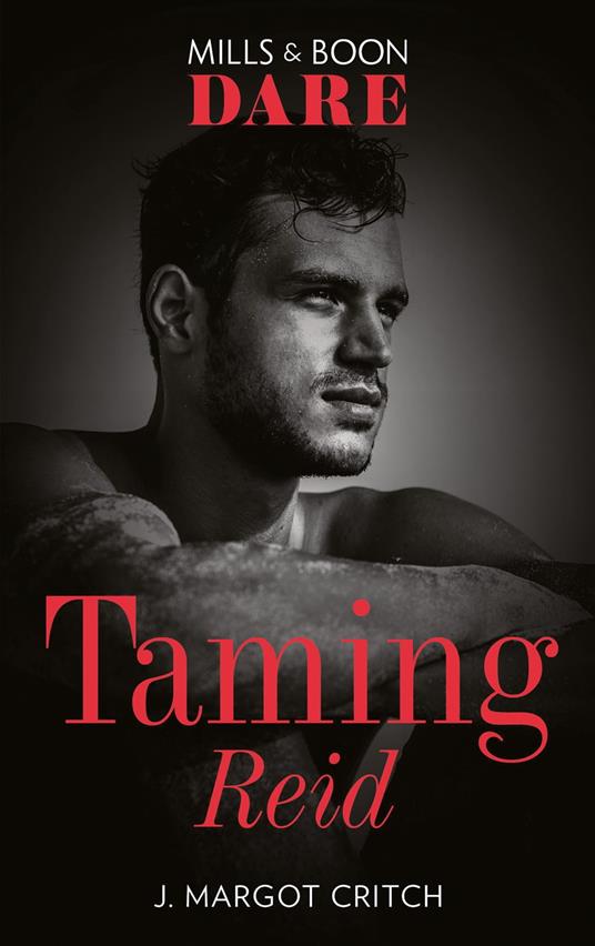 Taming Reid (Mills & Boon Dare) (Miami Heat, Book 1)