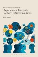 Experimental Research Methods in Sociolinguistics - Katie Drager - cover