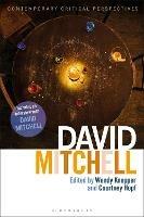 David Mitchell: Contemporary Critical Perspectives - cover