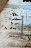 The Robben Island Shakespeare - Matthew Hahn - cover