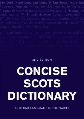 Concise Scots Dictionary: Second Edition - cover