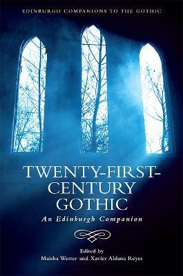 Twenty-First-Century Gothic: An Edinburgh Companion - cover