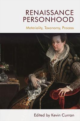 Renaissance Personhood: Materiality, Taxonomy, Process - cover