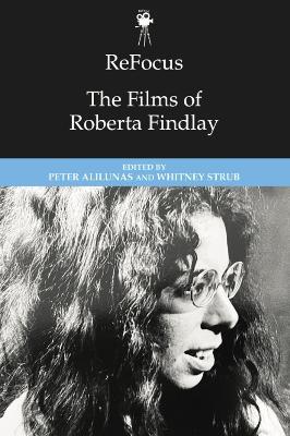 Refocus: The Films of Roberta Findlay - cover