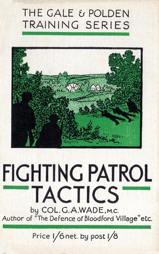 FIGHTING PATROL TACTICS