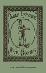 Self Defence or the Art of Boxing