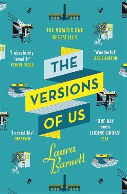 The Versions of Us: The Number One bestseller - Laura Barnett - cover