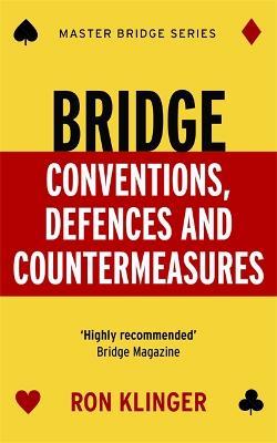 Bridge Conventions, Defences and Countermeasures - Ron Klinger - cover