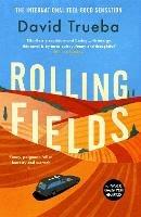 Rolling Fields - David Trueba - cover