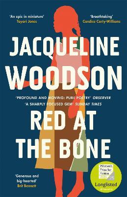 Red at the Bone: Longlisted for the Women's Prize for Fiction 2020 - Jacqueline Woodson - cover