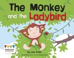 The Monkey and the Ladybird