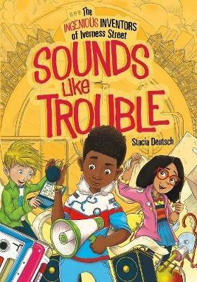 Sounds Like Trouble - Stacia Deutsch - cover