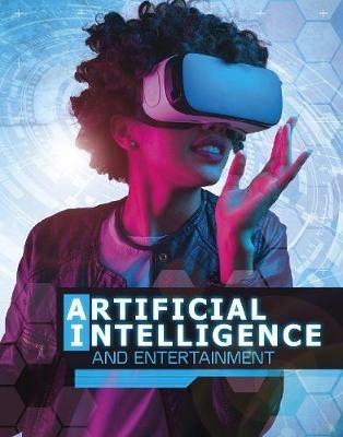 Artificial Intelligence and Entertainment - Tammy Enz - cover