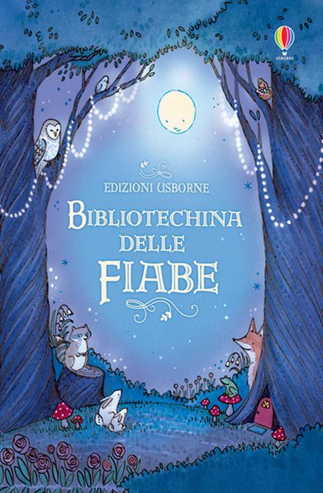 Bibliotechina delle fiabe. Ediz. a colori - Mary Sebag Montefiore - copertina