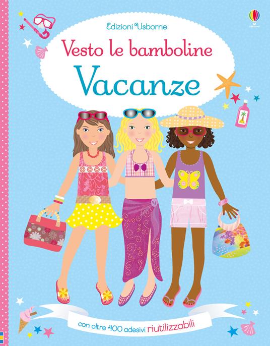 Vacanze. Con adesivi. Ediz. a colori - Lucy Bowman - copertina